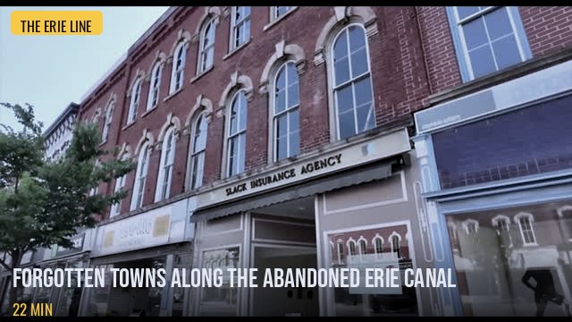Forgotten Towns Along the Abandoned Erie Canal