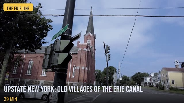 Upstate New York: Old Villages of the Erie Canal